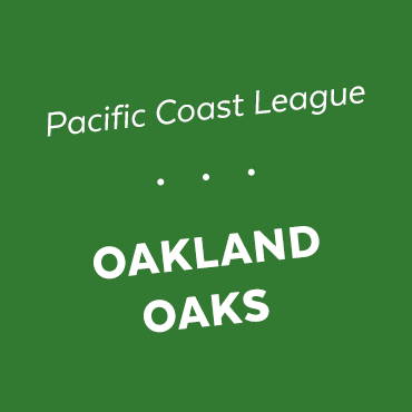 The PCL: Oakland Oaks – Ebbets Field Flannels